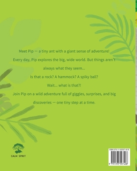 Paperback Wait, What Is That?: Pip's Jungle Adventure - A tiny ant. A big world. So many surprises! Book