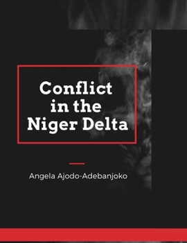 Paperback Conflict in the Niger Delta Book