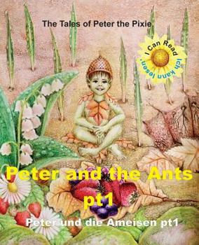 Peter the Pixie: Peter & the Ants PT 1 - I Can Read Eng - Al