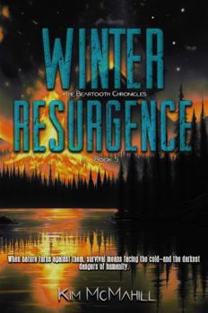 Winter Resurgence (The Beartooth Chronicles)