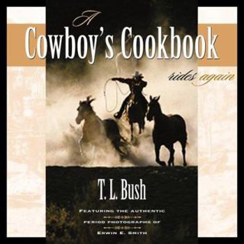 Paperback A Cowboy's Cookbook Rides Again Book