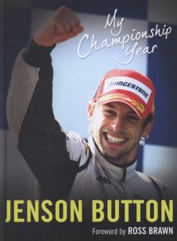 Hardcover My Championship Year. Jenson Button Book