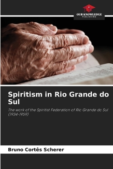 Paperback Spiritism in Rio Grande do Sul Book