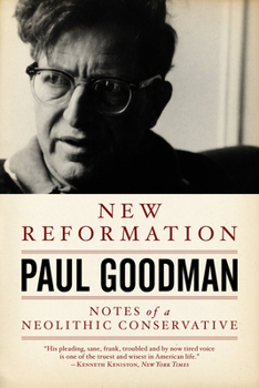 Paperback New Reformation: Notes of a Neolithic Conservative Book