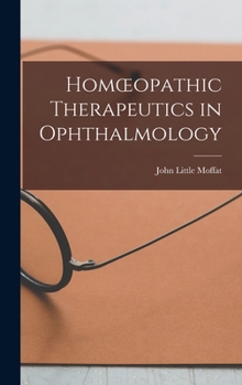 Hardcover Homoeopathic Therapeutics in Ophthalmology Book