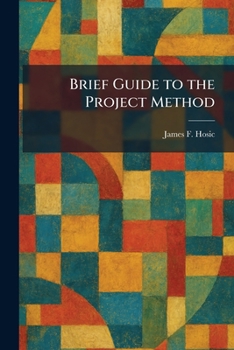 Paperback Brief Guide to the Project Method Book
