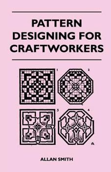 Paperback Pattern Designing for Craftworkers Book