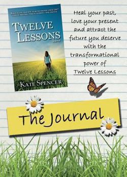 Paperback Twelve Lessons the Journal Book