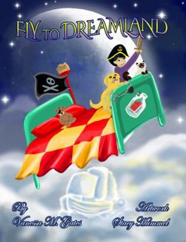 Hardcover Fly to Dreamland Book