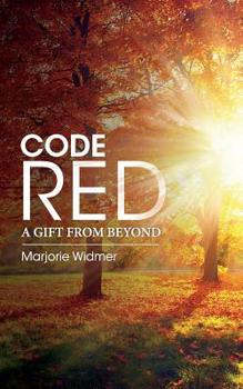 Paperback Code Red: A Gift from Beyond Book