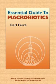 Paperback Essential Guide to Macrobiotics Book