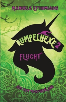 Paperback Rumpelhexe: Flucht aus dem Märchenland [German] Book