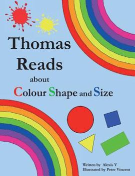 Paperback Thomas Reads about Colour Shape and Size Book