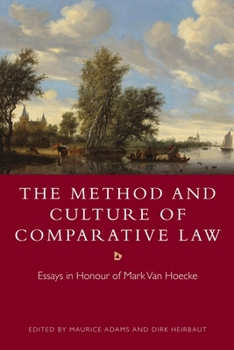 Paperback The Method and Culture of Comparative Law: Essays in Honour of Mark Van Hoecke Book