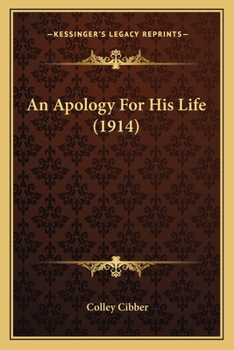 Paperback An Apology for His Life (1914) Book