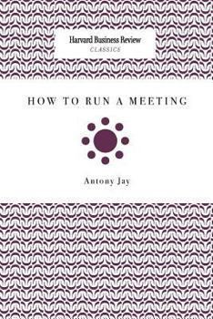 Paperback How to Run a Meeting Book