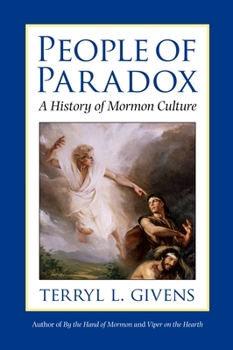 Paperback People of Paradox: A History of Mormon Culture Book