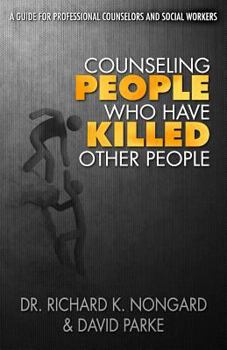 Paperback Counseling People Who Have Killed Other People Book