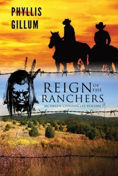 Reign of the Ranchers (McSween Chronicles Volume I)