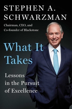 Hardcover What It Takes: Lessons in the Pursuit of Excellence Book