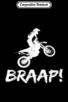 Paperback Composition Notebook: Dirt Bike Silhouette Braap 2 Stroke Supercross 2019 Brap Journal/Notebook Blank Lined Ruled 6x9 100 Pages Book