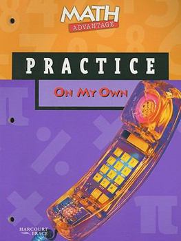 Paperback Math Advantage on My Own Practice Workbook, Grade 8 Book