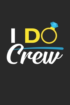 I do crew: 6x9 Bachelorette party | dotgrid | dot grid paper | notebook | notes