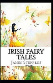 Paperback Irish Fairy Tales Illustrated Book