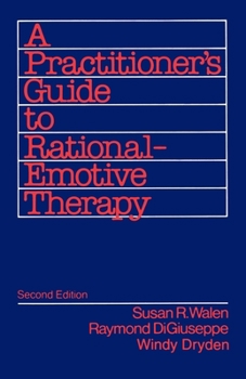 Paperback A Practitioner's Guide to Rational Emotive Therapy Book