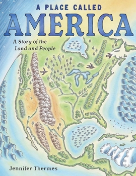Hardcover A Place Called America: A Story of the Land and People Book