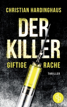 Paperback Der Killer: Giftige Rache [German] Book