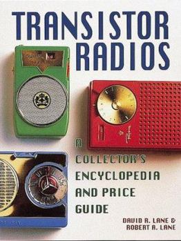 Paperback Transistor Radios: A Collector's Encyclopedia and Price Guide Book