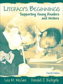 Paperback Literacy's Beginnings: Supporting Young Readers and Writers Book