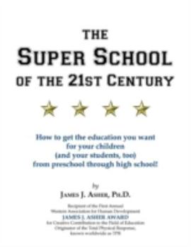 Paperback The Super School of the 21st Century Book