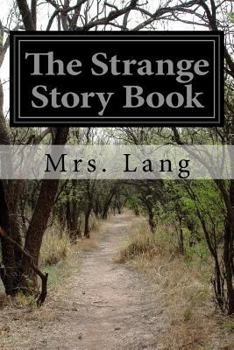 Paperback The Strange Story Book