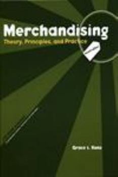 Hardcover Merchandising: Theory, Principles, and Practice Book