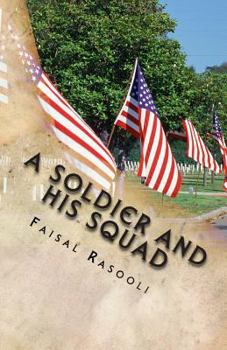 Paperback A Soldier and His Squad Book