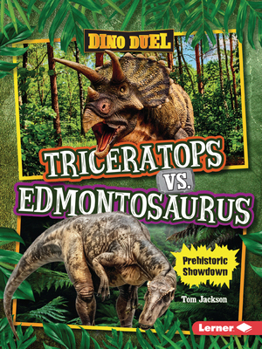 Paperback Triceratops vs. Edmontosaurus: Prehistoric Showdown Book