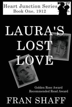 Paperback Laura's Lost Love: Book One of the Heart Junction Series Book