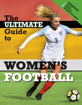 Paperback The Ultimate Guide to Women's Football Book