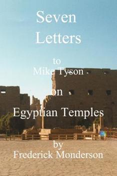 Paperback Seven Letters to Mike Tyson on Egyptian Temples Book