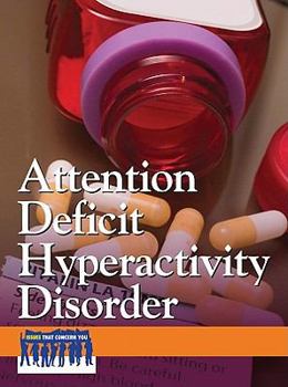 Library Binding Attention Deficit Hyperactivity Disorder Book