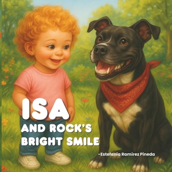 Paperback Isa and Rock's Bright Smile Book