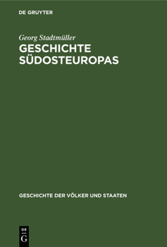 Hardcover Geschichte Südosteuropas [German] Book