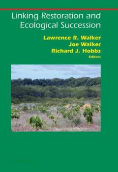 Paperback Linking Restoration and Ecological Succession Book