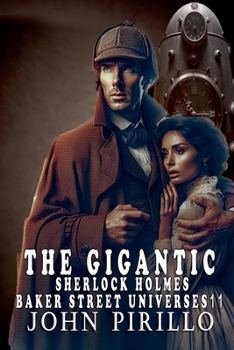Paperback The Gigantic Sherlock Holmes Baker Streeet Universes 11 Book