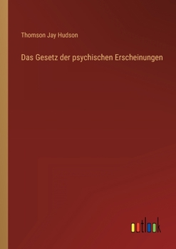 Paperback Das Gesetz der psychischen Erscheinungen [German] Book