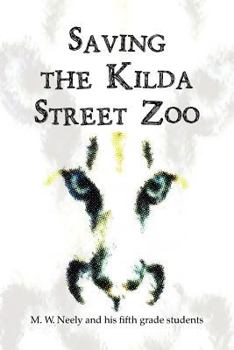 Paperback Saving the Kilda Street Zoo Book