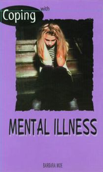Library Binding Coping with Mental Illness Book