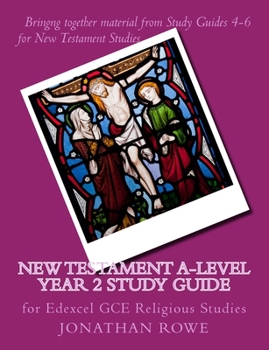 Paperback New Testament A-Level Year 2 Study Guide: for Edexcel GCE Religious Studies Book